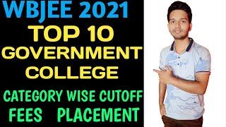 TOP 10 Government College Under Wbjee | Category wise Cutoff Wbjee 2021 #wbjee