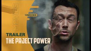 Project Power (2020) 10Movies Top 10 Movies