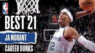 Ja Morant's 21 BEST Dunks | Career Highlights