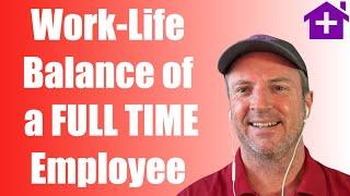 HOT TAKE: Top 10 - How Can Full Time Employee Balance Family - Work - Real Estate Investing