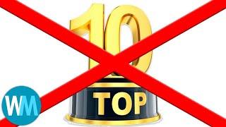 Top 10 Reasons Why Top 10 Videos Are Bad
