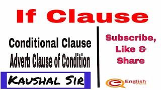 If Clause | Conditional Clause | Adverb Clause Of Condition | Eglish Grammar in Hindi