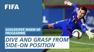 Dive and grasp from side-on position [Goalkeeper Warm-Up Programme]