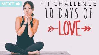 2020's NEXT TOP FIT CHALLENGE: 10 Days Of Love Pilates Challenge