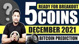 Top 5 coin for December | Anyone can buy | Undervalued & underperformed altcoins ready for breakout