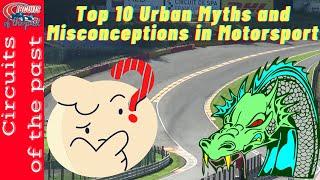 Top 10 Urban Myths and Misconceptions in Motorsport