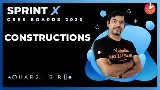 Construction Class 10 Sprint X 2020 | CBSE Maths Chapter 11 | NCERT Mathematics Board Exam | Vedantu