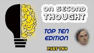 ON SECOND THOUGHT PODCAST - Top 10 Hands - Poker Out Loud Season One Part Two | Solve For Why TV