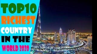 TOP 10 RICHEST COUNTRY IN THE WORLD 2020