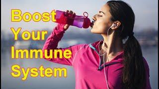 Top 10 Natural Ways To Boost Your Immune System