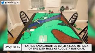 Father And Daughter Build Lego Replica Of 12th Hole At Augusta National