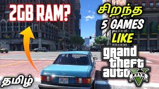 Top 5 Games Like GTA V For Low End PC In Tamil | Low Specs PC Games | Immortal Prince