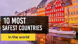 world's top 10 safest country list