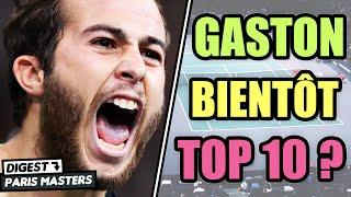 Gaston bientôt Top 10 ? 