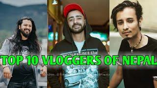 TOP 10 VLOGGERS OF NEPAL | iamsega | Sisan Baniya | chetanvlogs | SMZ| Newsic Boy