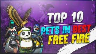 Best Pet In Garena FreeFire l Top 10 Pet In FreeFire l Top 10 Best Pet In FreeFire l