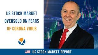 US Stock Market Oversold on Fears of Corona Virus