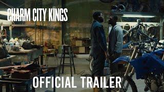 Charm City Kings - Official Trailer