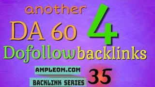 Another 4 DA 60 free dofollow backlinks: Ampleom.com backlink series 35