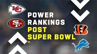 Post Super Bowl Power Rankings!