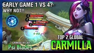 Carmilla The Strongest Support!! Top 2 Global Carmilla by Psi Blades ~ Mobile Legends