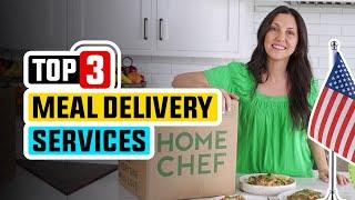 ✅ Best Meal Delivery Service 