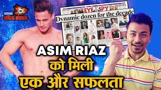 Bigg Boss 13 | Asim Riaz Listed In "Top 10 Dynamic Dozen For The Decade" | BB 13 Latest Video