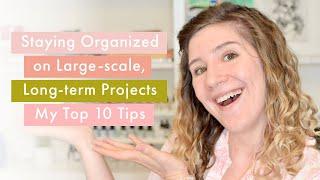How to Stay Organized and Productive on Complex, Large Illustration Projects | My Top 10 Tips