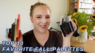 TOP 10 FALL PALETTES // My favorite eyeshadow palettes for fall