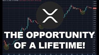 Ripple XRP: The Opportunity of a Lifetime