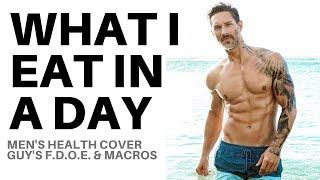 WHAT I EAT IN A DAY – A full day of eating with Men’s Health Cover Guy Weston Bouchér