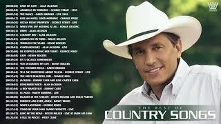 Best Of  George Strait, Alan Jackson, Kenny Rogers, Garth Brooks | Best Country Songs Of All Time