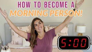 How to Be a MORNING PERSON in 2020! (TOP 5 TIPS)