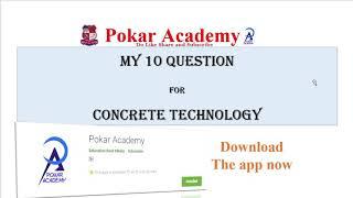 GTU Diploma 5th | My Top 10 Question | Top 10 Most IMP  for Concrete Technology | Pokar Academy