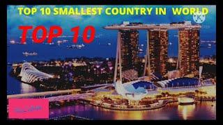 Top 10 Smallest country  in the world