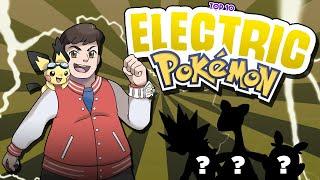 TOP 10 Best Electric Type Pokemon OF ALL TIME