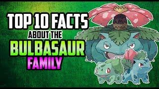 Top 10 Facts You Didn't Know About the Bulbasaur Family