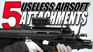 5 Useless Airsoft Attachments