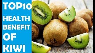 Top 10 health benefits of kiwi