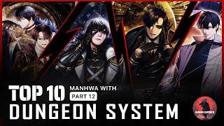 List of Top 10 2020 Best Manhwa/Manhua With Dungeon System Like Solo Leveling | Part 12