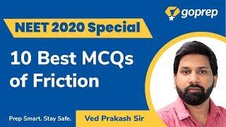 NEET 2020 Special | Friction| Frequently Asked Questions | Physics | Ved Prakash Sir | Goprep