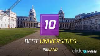 Top 10 BEST Universities in IRELAND | Study in IRELAND | International Students | Xenverse