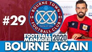 BOURNE TOWN FM20 | Part 29 | TRANSFER SPECIAL | Football Manager 2020