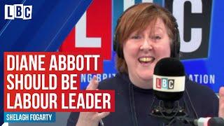 Diane Abbott should be Labour leader, insists caller