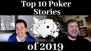 PokerNews Podcast: Top 10 Stories of 2019