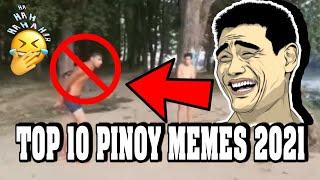 Top 10 Pinoy Funny Memes In 2021 - Part1