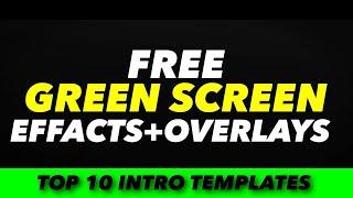 Top 10 Free Green Screen Overlays Effect-Kinemaster,After Effect,Blender,Mobile ||2020||99VJ