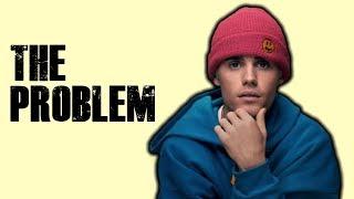 The PROBLEM With Justin Bieber