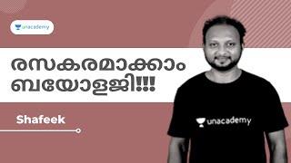 രസകരമാക്കാം ബയോളജി!!! | Shafeek | Unacademy Kerala PSC