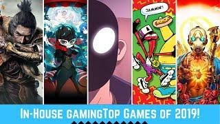 In-House Gaming Top 10 Games in 2019!